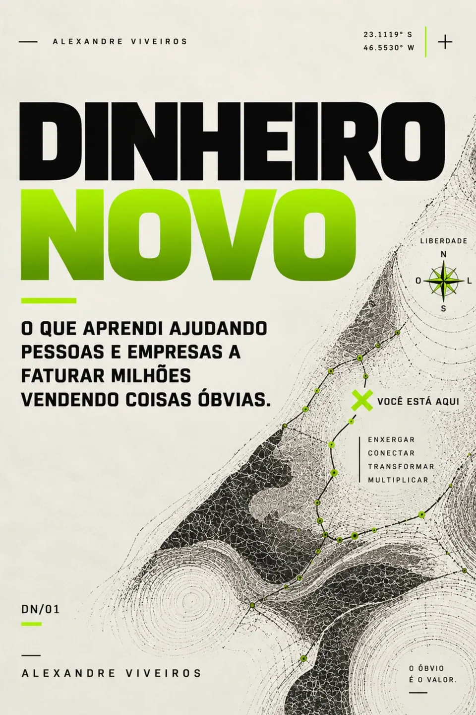 Capa do livro Dinheiro Novo, de Alexandre Viveiros